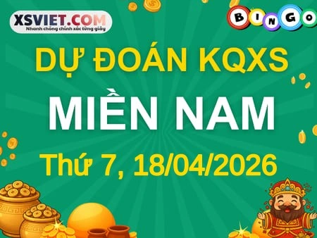 Dự đoán KQXSMN 18-04-2026 (Thứ Bảy), Soi cầu XS Miền Nam 18-04-2026